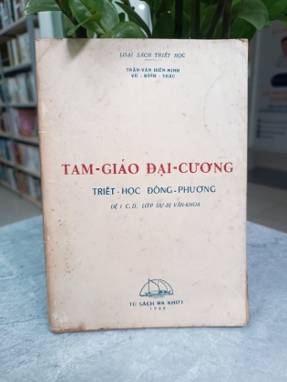 TAM GIÁO ĐẠI CƯƠNG TRIẾT HỌC ĐÔNG PHƯƠNG 