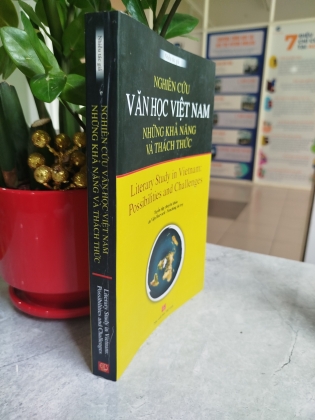 NGHIÊN CỨU VĂN HỌC VIỆT NAM NHỮNG KHẢ NĂNG VÀ THÁCH THỨC 