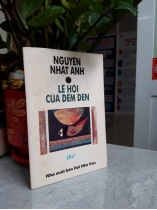 LỄ HỘI CỦA ĐÊM ĐEN