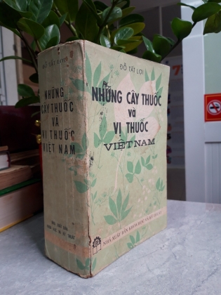 NHỮNG CÂY THUỐC VÀ VỊ THUỐC VIỆT NAM 