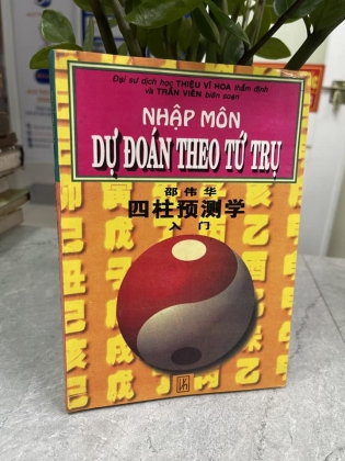 NHẬP MÔN DỰ ĐOÁN THEO TỨ TRỤ