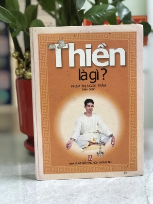 THIỀN LÀ GÌ? 