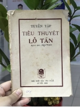 TUYỂN TẬP TIỂU THUYẾT LỖ TẤN 