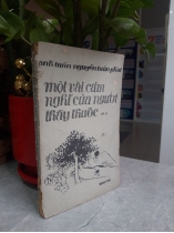 MỘT VÀI CẢM NGHĨ CỦA NGƯỜI THẦY THUỐC 