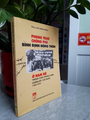 PHONG TRÀO CHỐNG PHÁ BÌNH ĐỊNH NÔNG THÔN Ở NAM BỘ TRONG CUỘC KHÁNG CHIẾN CHỐNG MỸ, CỨU NƯỚC (1969 - 1972) 