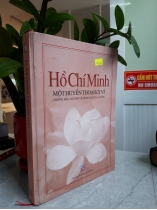 Hồ Chí Minh Một Huyền Thoại Kỳ Vĩ 