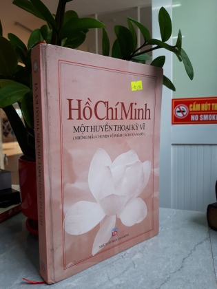 Hồ Chí Minh Một Huyền Thoại Kỳ Vĩ 