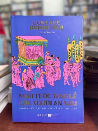 NGHI THỨC TANG LỄ CỦA NGƯỜI AN NAM