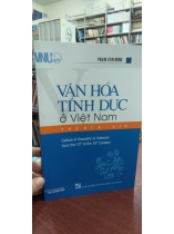 VĂN HOÁ TÍNH DỤC Ở VIỆT NAM THẾ KỶ X - XIX