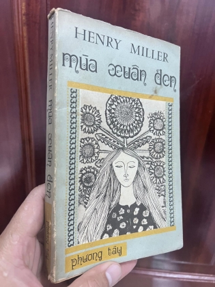 MÙA XUÂN ĐEN - HENRY MILLER