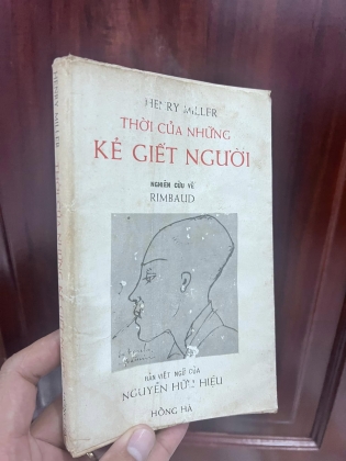 THỜI CỦA NHỮNG KẺ GIẾT NGƯỜI - HENRY MILLER