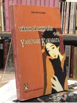 Văn hóa Nhật Bản và Yasunari Kawabata - Đào Thị Thu Hằng