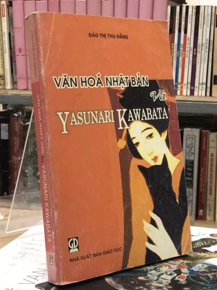 Văn hóa Nhật Bản và Yasunari Kawabata - Đào Thị Thu Hằng