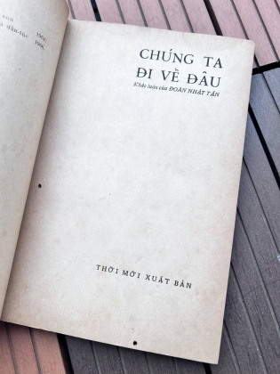 Chúng ta đi về đâu - Đoàn Nhật Tấn