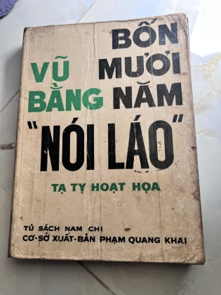 Bốn mươi năm nói láo - Vũ Bằng