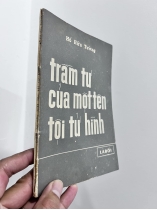 TRẦM TƯ CỦA MỘT TÊN TỘI TỬ HÌNH - HỒ HỮU TƯỜNG