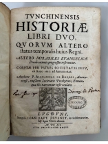 Tunchinensis historiae libri duo, quorum altero status temporalis huius regni - Alexandre de Rhodes