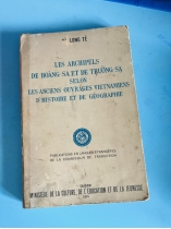 LES ARCHIPELS DE HOÀNG SA ET DE TRƯỜNG SA SELON LES ANCIENS OUVRAGES VIETNAMIENS D&#39;HISTOIRE ET DE GÉOGRAPHIE - VÕ LONG TÊ