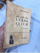 CÁI CHẾT CỦA I VĂNG I LÍCH - Lev Tolstoy (TRÀNG THIÊN - VÕ PHIẾN DỊCH)