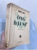 ÔNG ĐẠI SỨ - MORRIS L.WEST (CHU VIỆT DỊCH THUẬT)