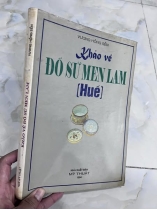 KHẢO VỀ ĐỒ SỨ MEN LAM HUẾ - VƯƠNG HỒNG SỂN (TẬP 2)