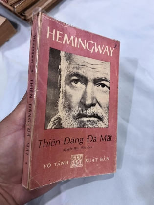 THIÊN ĐÀNG ĐÃ MẤT - HEMINGWAY (NGUYỄN HỮU HIỆU DỊCH)