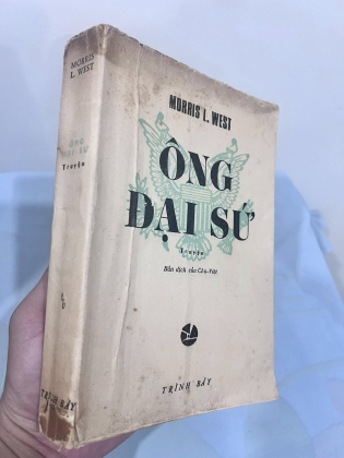 ÔNG ĐẠI SỨ - MORRIS L.WEST (CHU VIỆT DỊCH THUẬT)